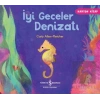 İyi Geceler Denizatı