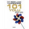 İyi Reklam Yapmanın 101 Yolu
