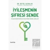 İyileşmenin Şifresi Sende