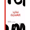 İyiliği Düşünmek