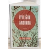İyiliğin Ardında