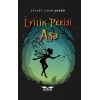 İyilik Perisi Aşa