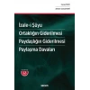 İzale–i Şüyu – Ortaklığın Giderilmesi –<br />Paydaşlığın Giderilmesi – Paylaşma Davaları