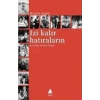İzi Kalır Hatıraların