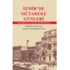İzmirde Mütareke Günleri