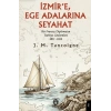 İzmir’e, Ege Adalarına Seyahat