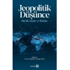 Jeopolitik Düşünce Büyük Güçler ve Türkiye