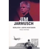 Jim Jarmusch