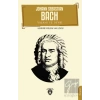 Johann Sebastian Bach Yaşamı ve Devri