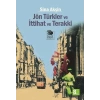 Jön Türkler Ve İttihat Ve Terakki