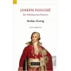 Joseph Fouche - Bir Politikacının Portresi
