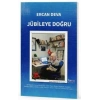 Jübileye Doğru