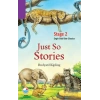 Just So Stories (Cdli) - Stage 2