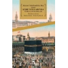 Kabe Yollarında Surre Alayı Hatıraları