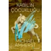 Kabilin Çocukluğu