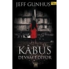 Kabus Devam Ediyor