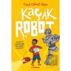 Kaçak Robot