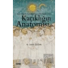 Kaçıklığın Anatomisi