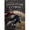 Kaçış - Gölgelerin Efendisi 16