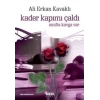 Kader Kapımı Çaldı