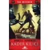 Kader Kılıcı - The Witcher Serisi 2