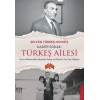 Kader Sokak - Türkeş Ailesi