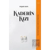 Kaderin Kızı