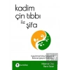 Kadim Çin Tıbbı ile Şifa