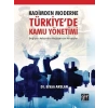 Kadimden Moderne Türkiyede Kamu Yönetimi Değişen Anlayışlar Değişmeyen Arayışlar-Dr. Erkan Arslan