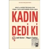 Kadın Dedi Ki