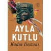 Kadın Destanı