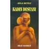 Kadın Destanı