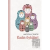 Kadın Öyküleri
