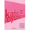 Kadın Oyunları