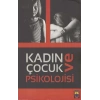 Kadın ve Çocuk Psikolojisi