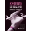Kadının Dönüşümü – Karanlığın Tahakkümü