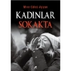 Kadınlar Sokakta