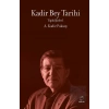 Kadir Bey Tarihi