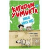 Kafadan Yumurta 3: Dikkat Köpek Var!