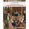 Kafamızı Karıştıran Resimler: Avrupa Resim Sanatında