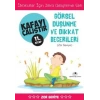 Kafayı Çalıştır 11 - Görsel Düşünme ve Dikkat Becerileri (Zor Seviye)