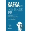 Kafka’dan Hayat Dersleri