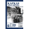 Kafkas Yollarında