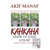 Kahkaha Nedir ve Nasıl Atılır?