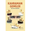 Kahraman Gemiler