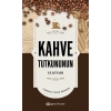 Kahve Tutkununun El Kitabı (Fleksi Kapak)