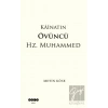 Kainatın Övüncü Hz. Muhammed