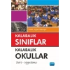 KALABALIK SINIFLAR KALABALIK OKULLAR Teori - Uygulama