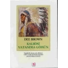 Kalbimi Vatanıma Gömün