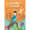 Kalbine Dokun